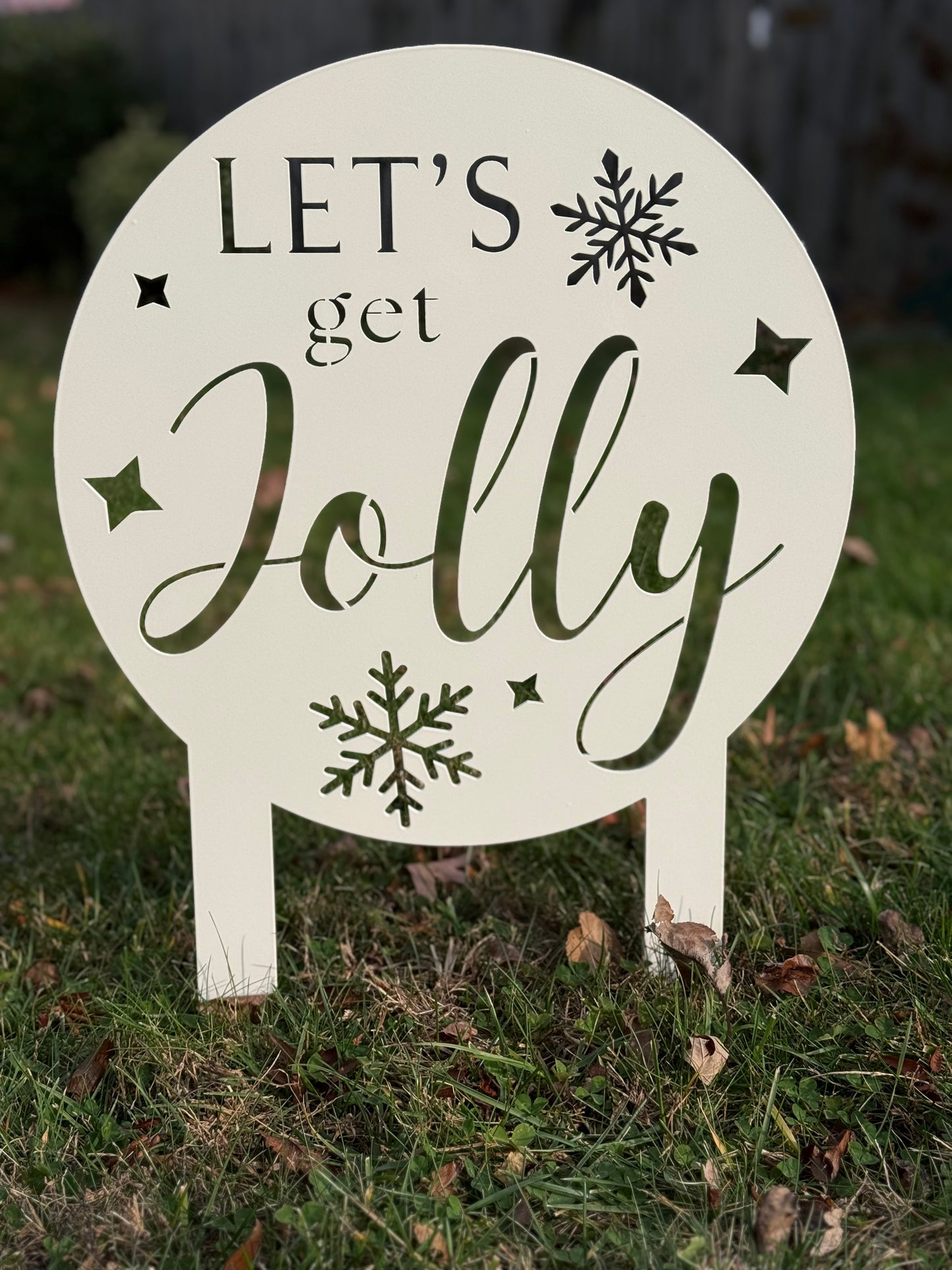 Lets Get Jolly yard sign